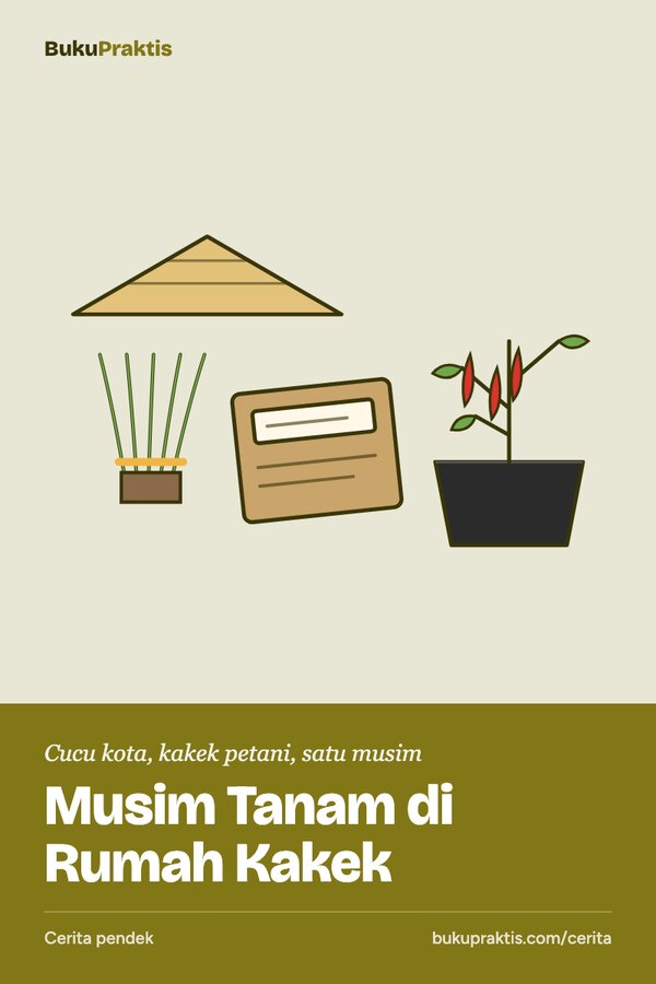 Sampul Musim Tanam di Rumah Kakek